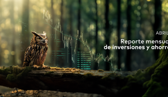 Visión abril 2026: Lo que necesitas saber de los mercados